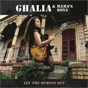Ghalia & Mama's Boys - Let The Demons Out