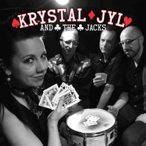 Krystal Jyl And The Jacks - Krystal Jyl And The Jacks 