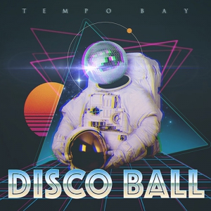 Tempo Bay - Disco Ball