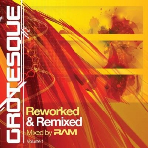 VA - Grotesque Reworked & Remixed - (Mixed By RAM)