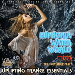 VA - Euphoria Water World Uplifting Trance Essentials