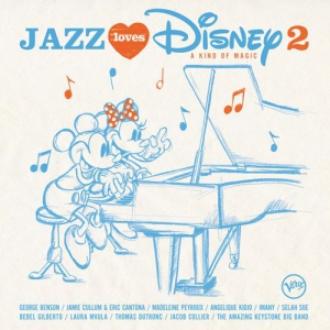  VA - Jazz Loves Disney 2. A Kind Of Magic 