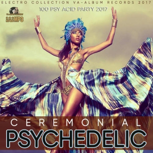 VA - Ceremonial Psychedelic