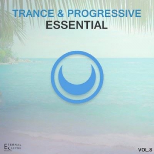 VA - Trance & Progressive Essential Vol 8