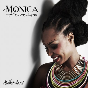 Monica Pereira - Mulher Do Sol