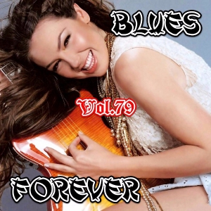 VA - Blues Forever, Vol.79