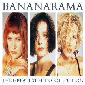 Bananarama - The Greatest Hits Collection [Collector Edition] 