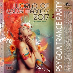 VA - World Of Color Madness: Psy Goa Trance