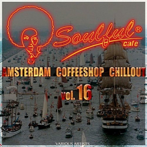 VA - Amsterdam Coffeeshop Chillout Vol.16