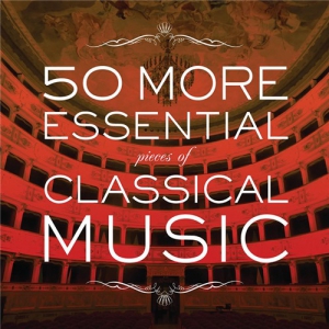 VA - Fifty Pieces of Classical Music - Collection Thirty-seven 