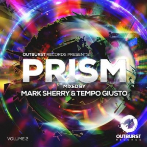 VA - Outburst Presents: Prism Vol. 2 (Mixed by Tempo Giusto & Mark Sherry) 