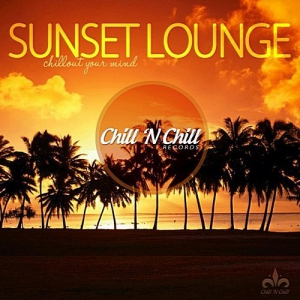 VA - Sunset Lounge (Chillout Your Mind)