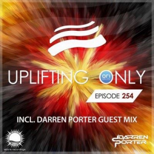  VA - Ori Uplift & Darren Porter - Uplifting Only 254