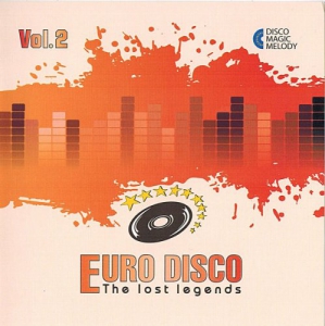VA - Euro Disco - The Lost Legends Vol. 2