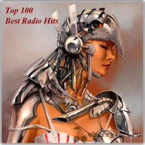 VA - Top 100 - Best Radio Hits 2017