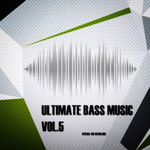  - Ultimate bass music Vol.5