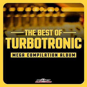 VA - The Best Of Turbotronic: Mega Compilation Album