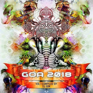 VA - Goa 2018 Vol.1 (Compiled by DJ Bim)