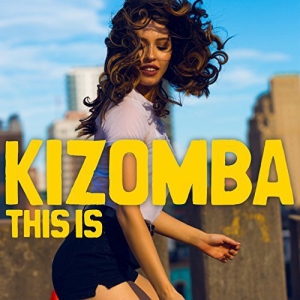 VA - This Is Kizomba