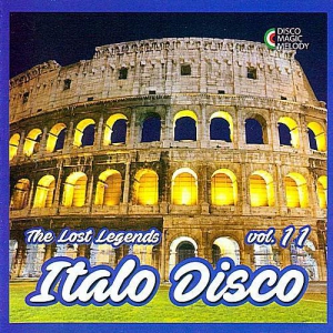  VA - Italo Disco: The Lost Legends Vol.11