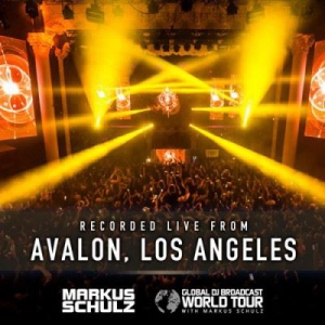 VA - Markus Schulz - Global DJ Broadcast:World Tour - Los Angeles