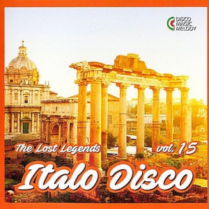 VA - Italo Disco: The Lost Legends Vol.15