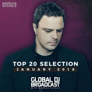VA - Markus Schulz - Global DJ Broadcast - Top 20 January