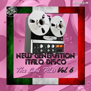 VA - New Generation Italo Disco: The Lost Files Vol.6