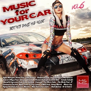  - Music for Your Car Vol. 6