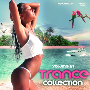  - Trance ollection Vol.67