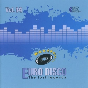 VA - Euro Disco: The Lost Legends Vol. 14