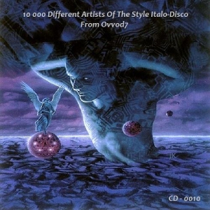 VA - 10 000 Different Artists Of The Style Italo-Disco From Ovvod7 - CD - 0010