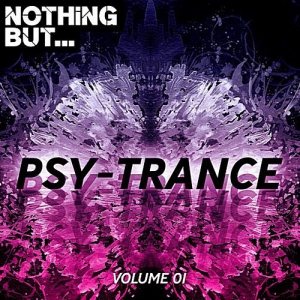  VA - Nothing But... Psy Trance Vol.01