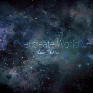  Aloner Station - Overcreate World