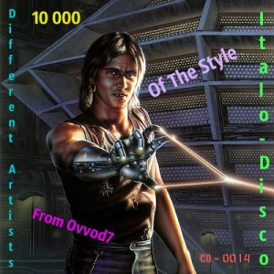 VA - 10 000 Different Artists Of The Style Italo-Disco From Ovvod7 - CD - 0014