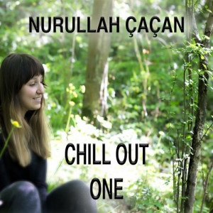 Nurullah CaCan - Chill Out One