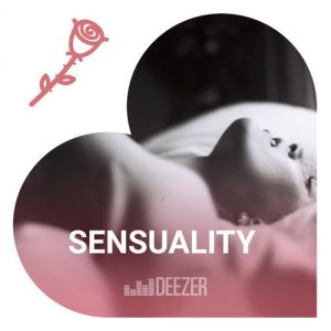 VA - Sensuality x San Valentino (Deezer Playlist)
