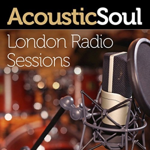 VA - Acoustic Soul (London Radio Sessions)