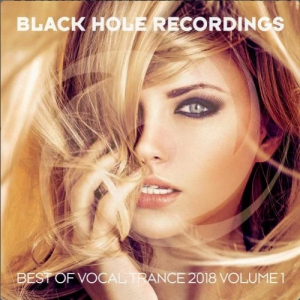 VA - Black Hole Presents Best Of Vocal Trance 2018 Vol 1
