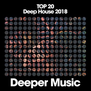 VA - Top 20 Deep House 2018