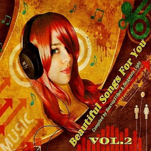 VA - Beautiful Songs For You Vol.2 (Compiled by 31Rus &  Light)