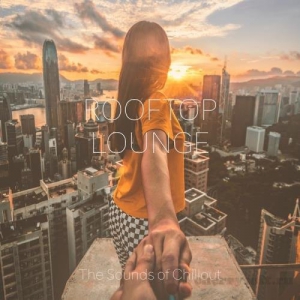 VA - Rooftop Lounge The Sounds of Chillout
