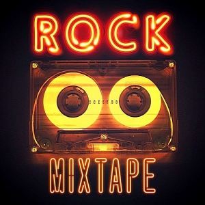 VA - Rock Mixtape
