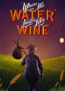 Where the Water Tastes Like Wine [v 1.0.1]