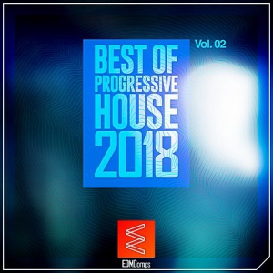 VA - Best Of Progressive House 2018 Vol.02