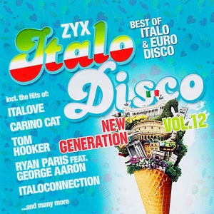 VA - ZYX Italo Disco New Generation Vol.12