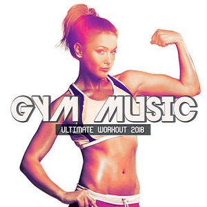  VA - Gym Music Ultimate Workout