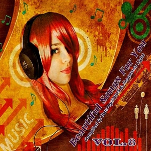 VA - Beautiful Songs For You Vol.8 (Compiled by 31Rus &  Light)
