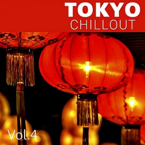 VA - Tokyo Chillout Vol.4