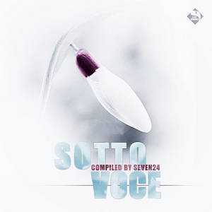 VA - Sotto Voce Vol.2 (Compiled by Seven24)
